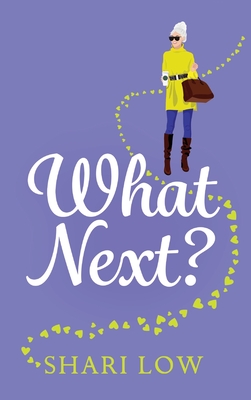 What Next? - Shari Low