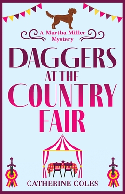 Daggers at the Country Fair - Catherine Coles