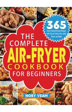 Ninja Foodi Pressure Cooker and Air Fryer Cookbook: The Comprehensive  Recipes for Beginners to Live Healthier and Happier by Vergie Forsman,  Paperback