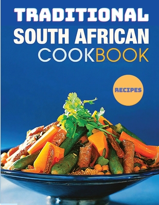 The Classic South African CookBook - Garcia Books
