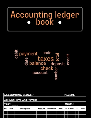 Accounting Ledger Book: A Complete Expense Tracker Notebook, Expense Ledger, Bookkeeping Record Book for Small Business or Personal Use - Ledg - Virson Mario