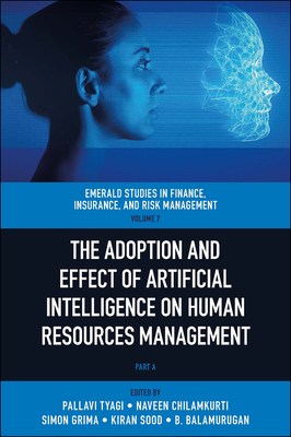 The Adoption and Effect of Artificial Intelligence on Human Resources Management - Pallavi Tyagi