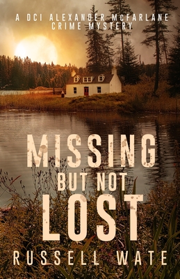 Missing But Not Lost - Russell Wate