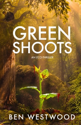 Green Shoots - Ben Westwood