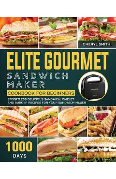 Hamilton Beach Breakfast Sandwich Maker Cookbook 2021-2022: 2000-Day Easy,  Vibrant & Mouthwatering Sandwich, Omelet and Burger Recipes to Boost Your E  (Paperback)