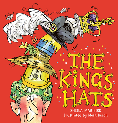 The King's Hats - Sheila May Bird