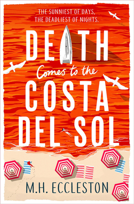 Death Comes to the Costa del Sol - M. Eccleston