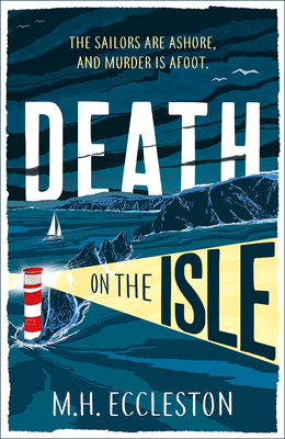 Death on the Isle - M. H. Eccleston