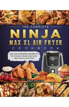 1000 NINJA FOODI COOKBOOK FOR BEGINNERS AND ADVANCED USERS: Easy &  Delicious Recipes to Air Fry, Pressure Cook, Dehydrate, and more by Barbara  Cutts, Paperback