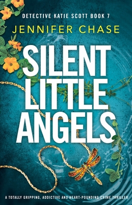 Silent Little Angels - Jennifer Chase