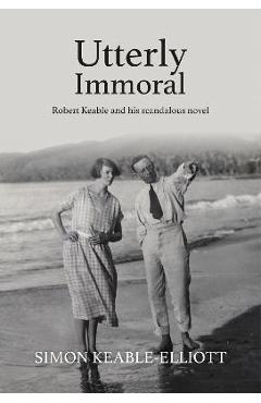Poza produsului Utterly Immoral - Simon Keable-elliott