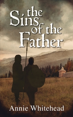 The Sins of the Father - Annie Whitehead