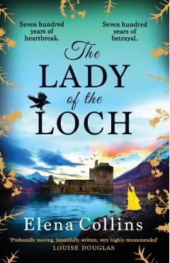 The Lady of the Loch - Elena Collins