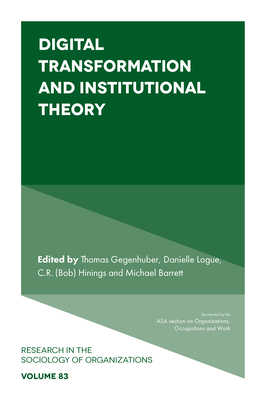 Digital Transformation and Institutional Theory - Thomas Gegenhuber