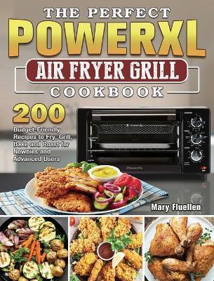 The Complete Ninja Air Fryer Max XL Cookbook: Affordable, Easy & Delicious  Recipes to Keep You Devoted to A Healthier Lifestyle a book by Kristin  Johnson