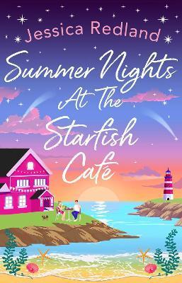 Summer Nights at The Starfish Café - Jessica Redland