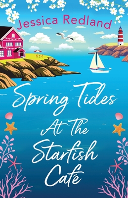 Spring Tides at The Starfish Cafe - Jessica Redland