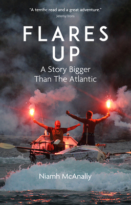 Flares Up: A Story Bigger than the Atlantic - Niamh Mcanally