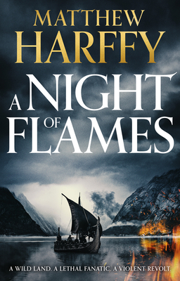 A Night of Flames: Volume 2 - Matthew Harffy