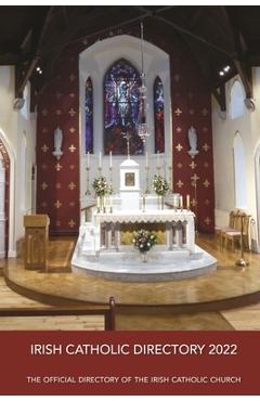 Poza produsului Irish Catholic Directory 2022: The Offical Directory of the Irish Catholic Church - Catholic Church Of Ireland