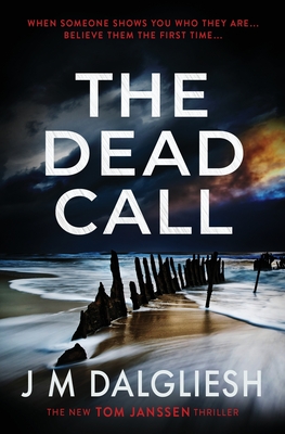 The Dead Call - J. M. Dalgliesh
