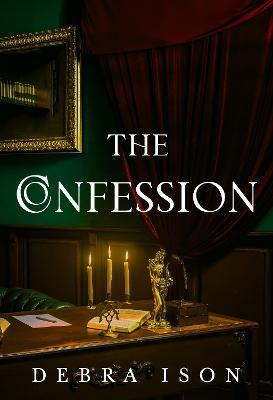 The Confession - Debra Ison