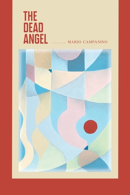The Dead Angel - Mario Campanino
