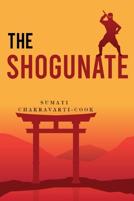 The Shogunate - Sumati Chakravarti-cook