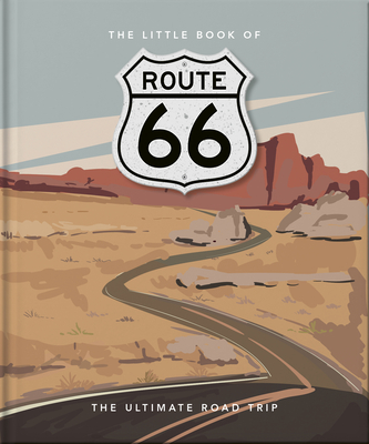 The Little Book of Route 66 - Hippo! Orange