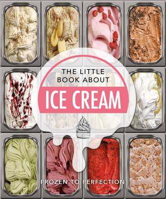 The Little Book of Ice Cream - Hippo! Orange