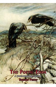 The Poetic Edda: A Dual-Language Edition - Edward Pettit