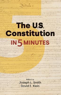 The Us Constitution in 5 Minutes - Joseph L. Smith