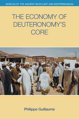 The Economy of Deuteronomy's Core - Philippe Guillaume