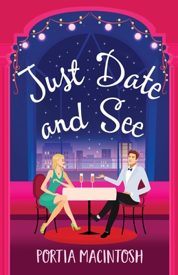 Just Date and See - Portia Macintosh