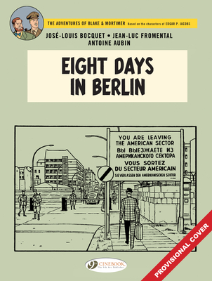 Eight Hours in Berlin - Jose-louis Bocquet