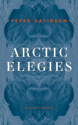 Arctic Elegies - Peter Davidson