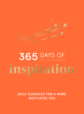 365 Days of Inspiration: Daily Guidance for a More Motivated You - Summersdale