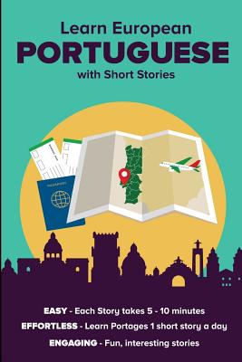 Learn European Portuguese with Short Stories: Free Index Cards Access Included - David Alexander Peter De Souza