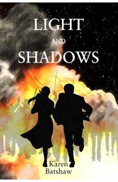 Coperta cărții 'Light and Shadows - Karen Batshaw'