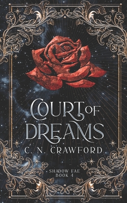 Court of Dreams - C. N. Crawford