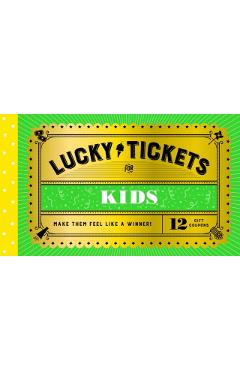Lucky Tickets for Kids: 12 Gift Coupons - Chronicle Books
