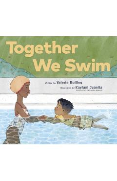 Together We Swim - Valerie Bolling