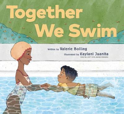 Together We Swim - Valerie Bolling