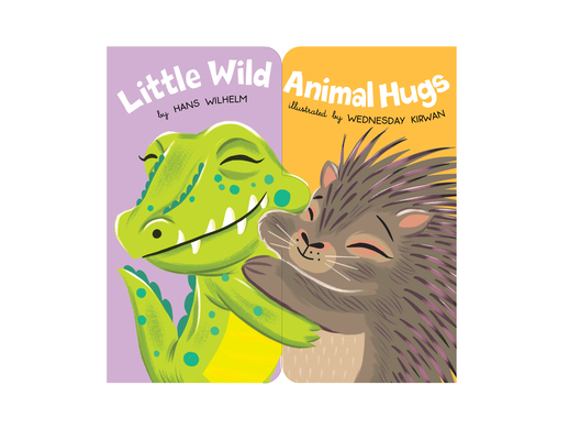 Little Wild Animal Hugs - Hans Wilhelm