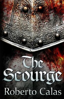 The Scourge - Roberto Calas