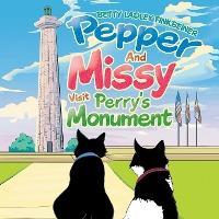 Pepper and Missy Visit Perry's Monument - Betty Ladley Finkbeiner