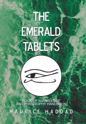 The Emerald Tablets - Maurice Haddad