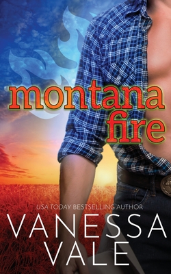 Montana Fire - Vanessa Vale