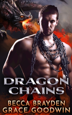 Dragon Chains - Becca Brayden