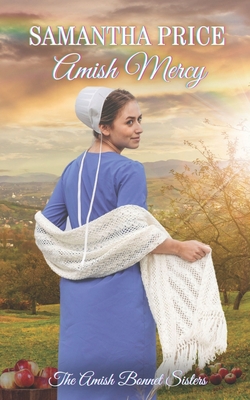 Amish Mercy: Amish Romance - Samantha Price